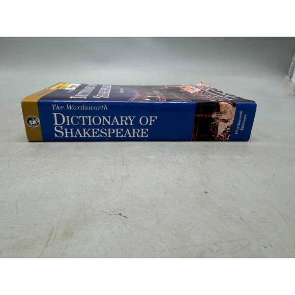 Dictionary of Shakespeare book paperback 1996 english Wordsworth 742 pgs READ - Picture 3 of 5